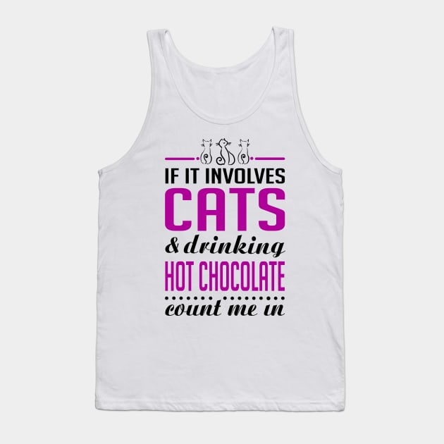 Cats and Hot Chocolate Funny Tank Top by KsuAnn